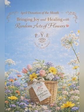 PYE Boutique's Donation Of The Month - Random Acts Of Flowers 🌷🌸🌼🌻